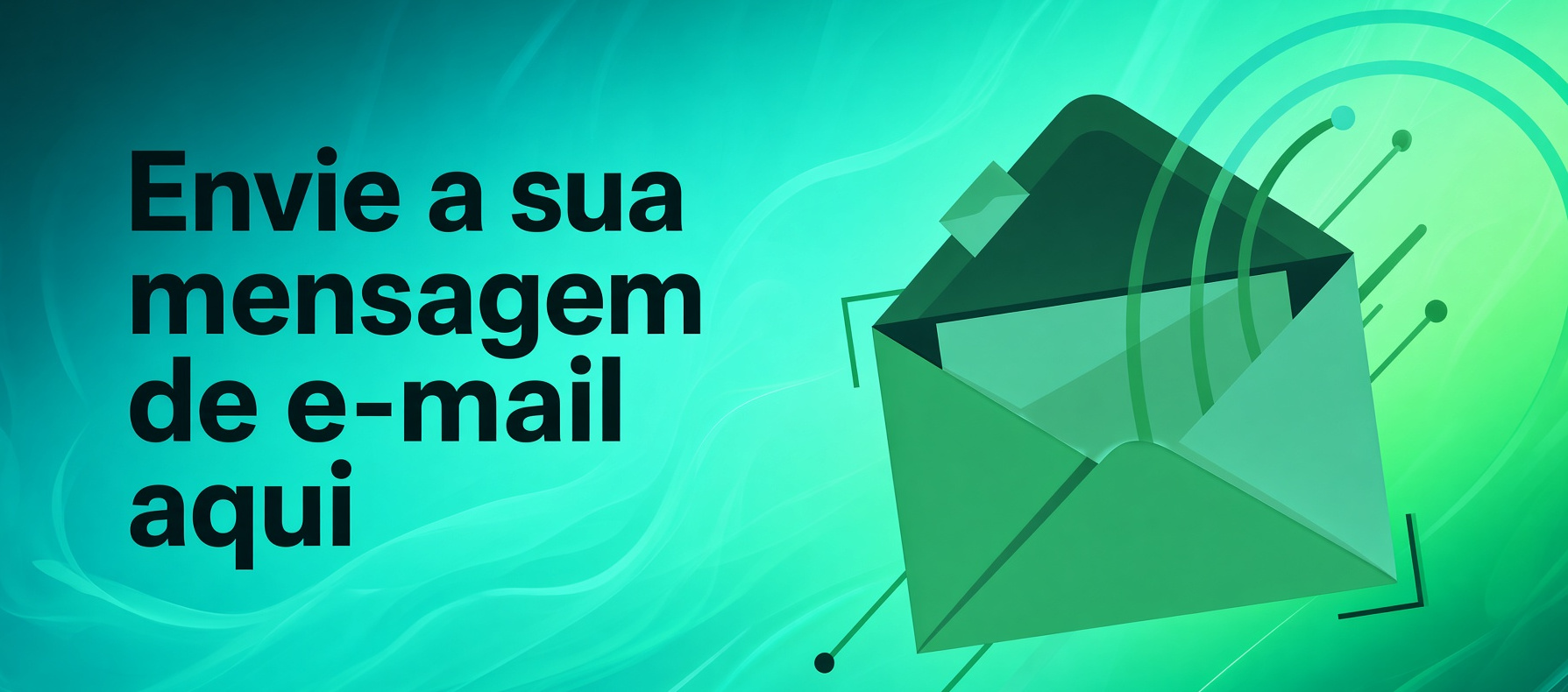 Envie a sua mensagem de e-mail aqui